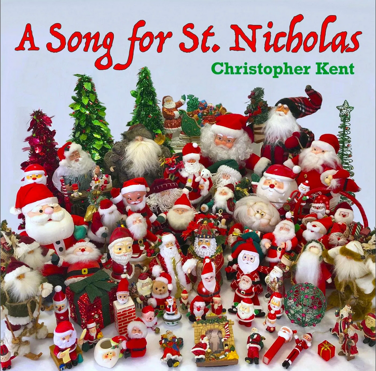 Christopher Kent - A Song For St Nicholas