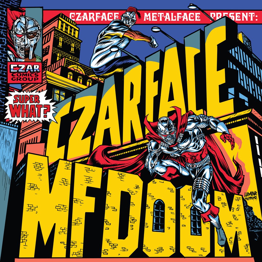 Czarface and MF Doom - Super What? album cover