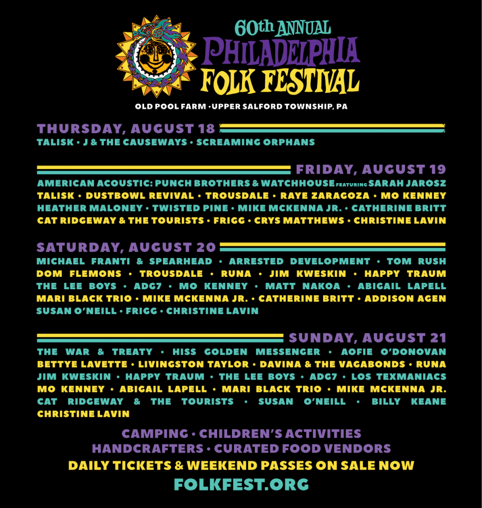 Philly Folk Fest Is Set For 60th Annual Celebration The High Note