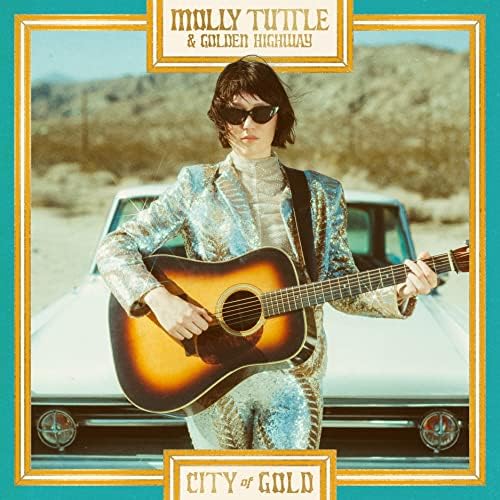 Molly Tuttle and Golden Highway - City of Gold