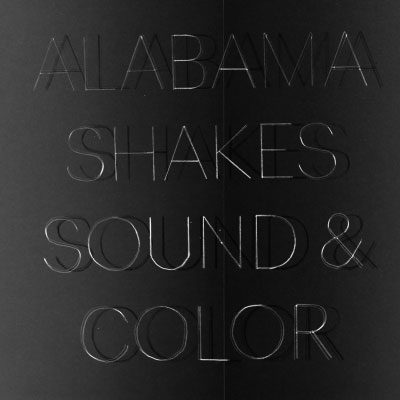 Alabama Shakes - "Sound & Color"