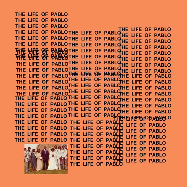 Kanye West - The Life Of Pablo