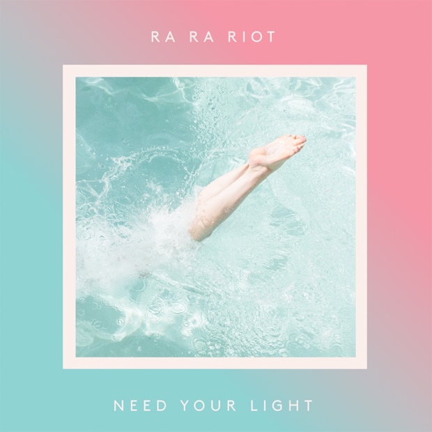 Ra Ra Riot - 'Need Your Light'