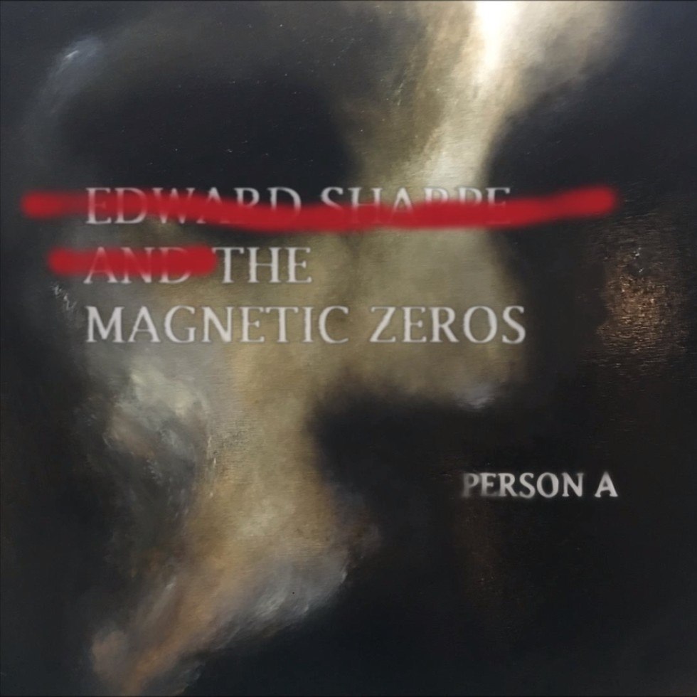 Edward Sharpe and the Magnetic Zeros - PersonA