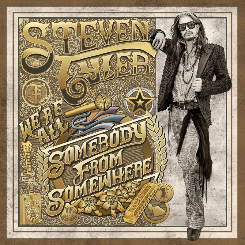 Steven Tyler - We’re All Somebody From Somewhere